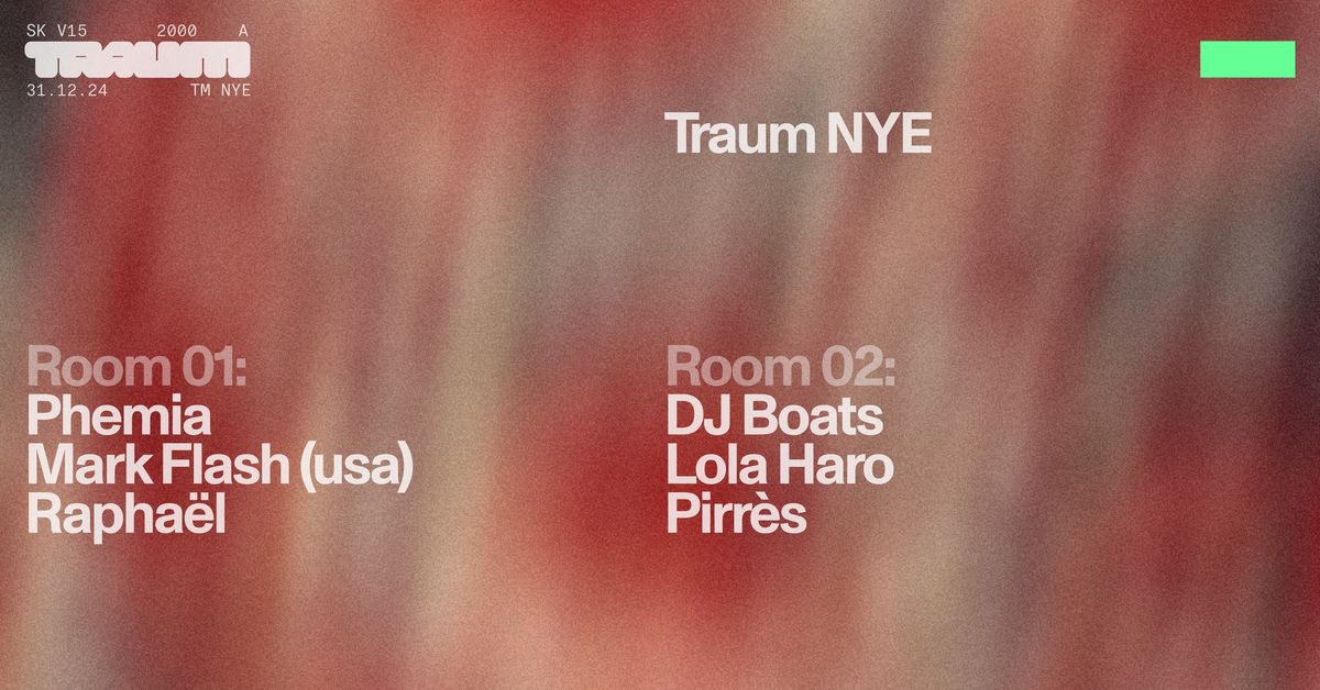 Traum Nacht: NYE