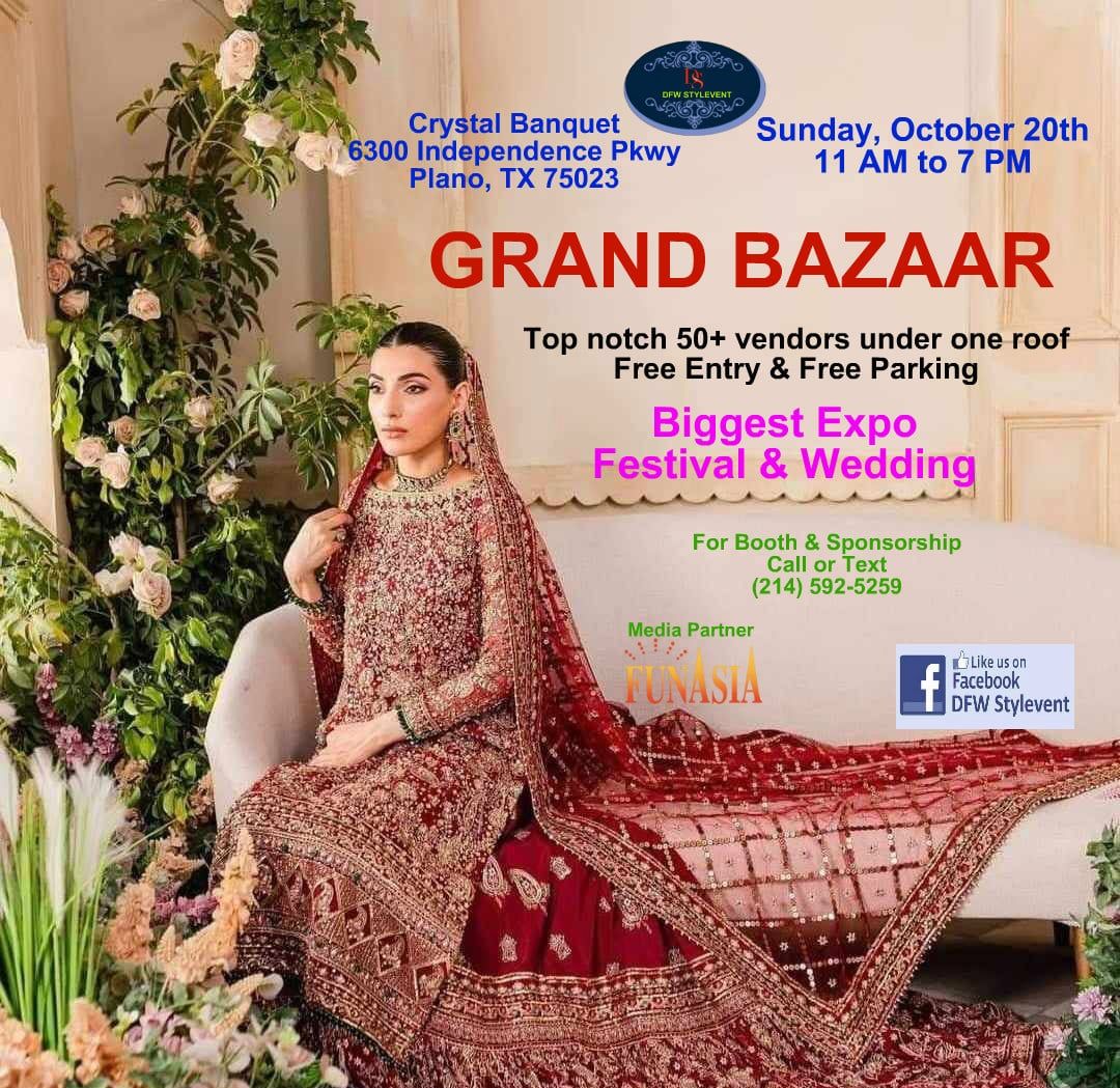  GRAND BAZAAR'S FESTIVAL & WEDDING EXPO