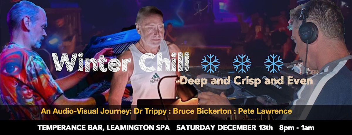 DJ night @ temperance | "Winter Chill: Deep and Crisp and Even"