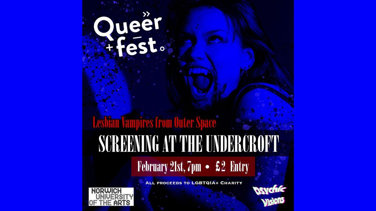 QueerFest Screening - Lesbian Vampires From Outer Space