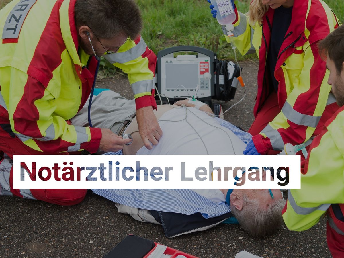 Lehrgang Notarzt*Not\u00e4rztin