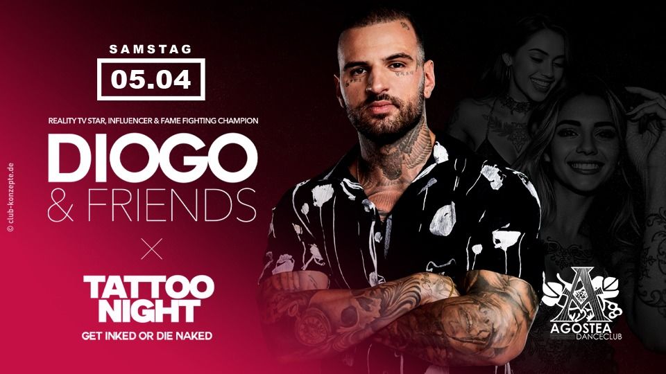 DIOGO & FRIENDS - Die Tattoo Night | SA. 05.04.