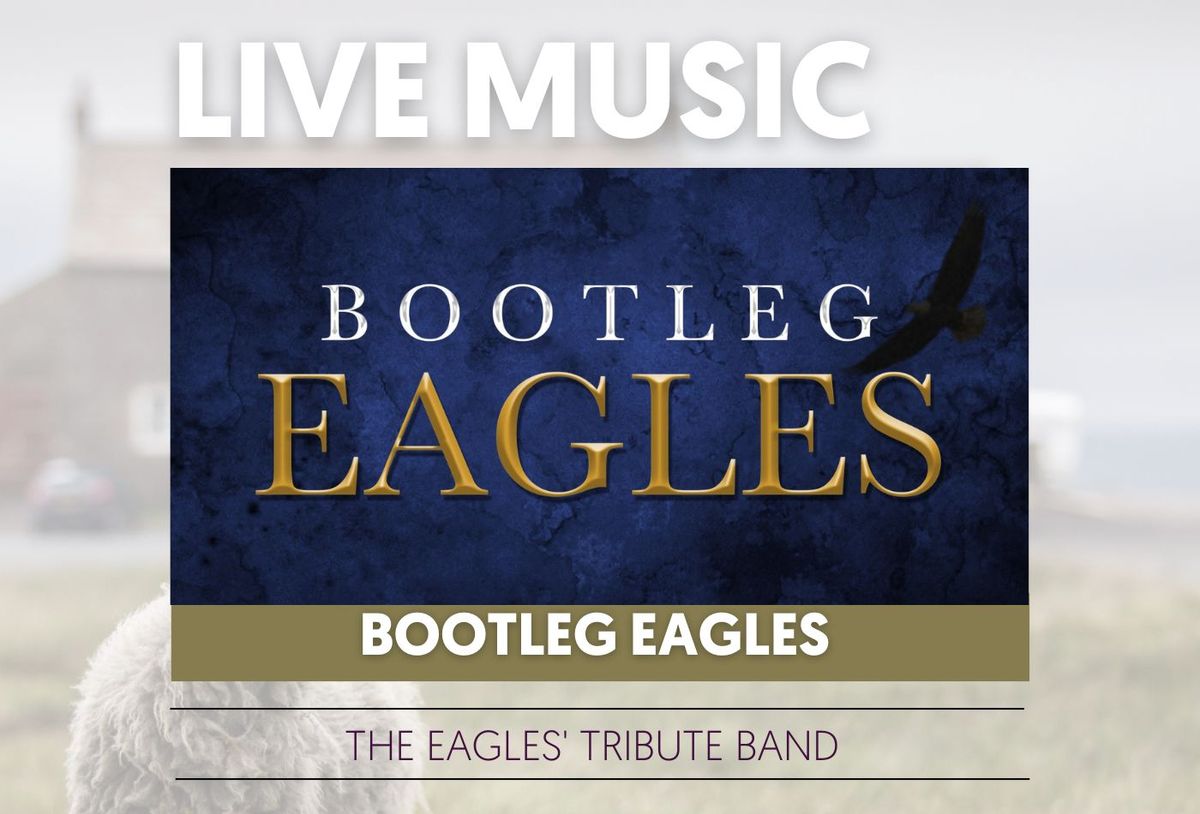 Bootleg Eagles 