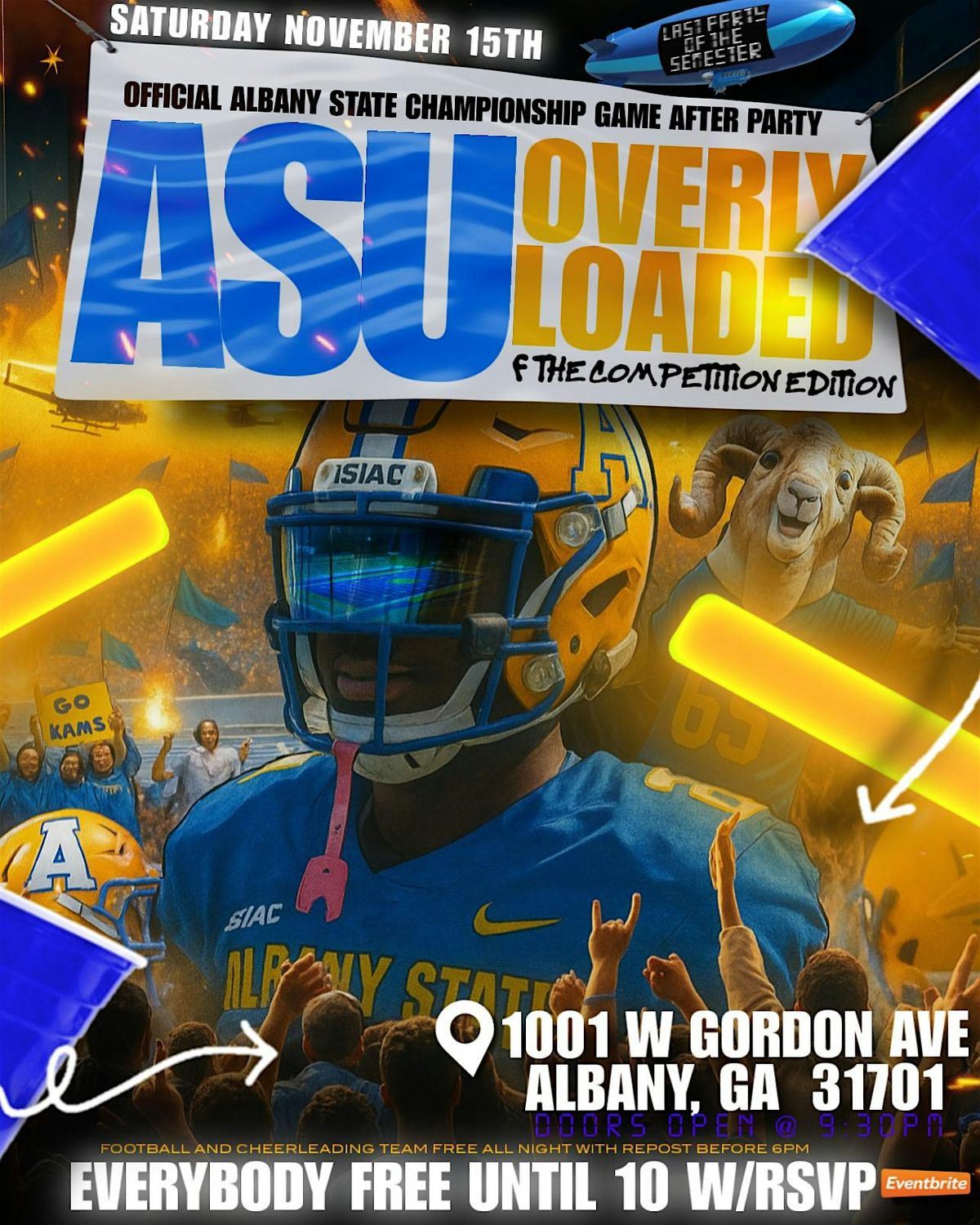 ASU OVERLY LOADED OFFICIAL CHAMPIONSHIP GAMEAFTER PARTY