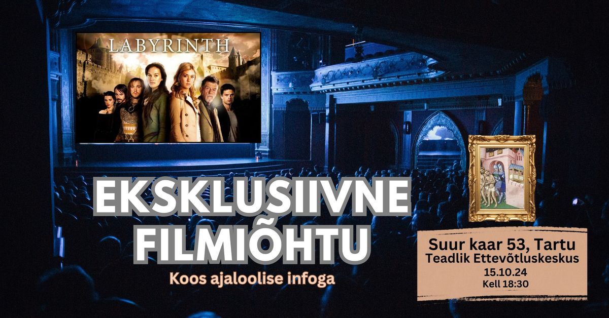 Eksklusiivne Filmi\u00f5htu - Labyrinth 2012 (Katarite Legend) - Tartus