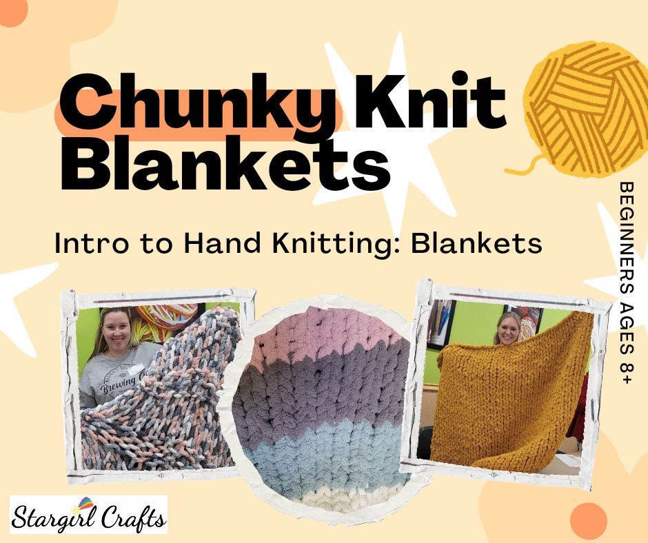 Chunky Knit Blanket Class