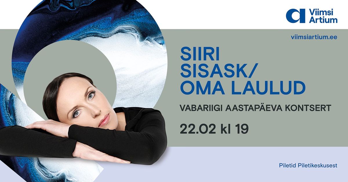 Vabariigi aastap\u00e4eva kontsert | Siiri Sisask "Oma laulud"