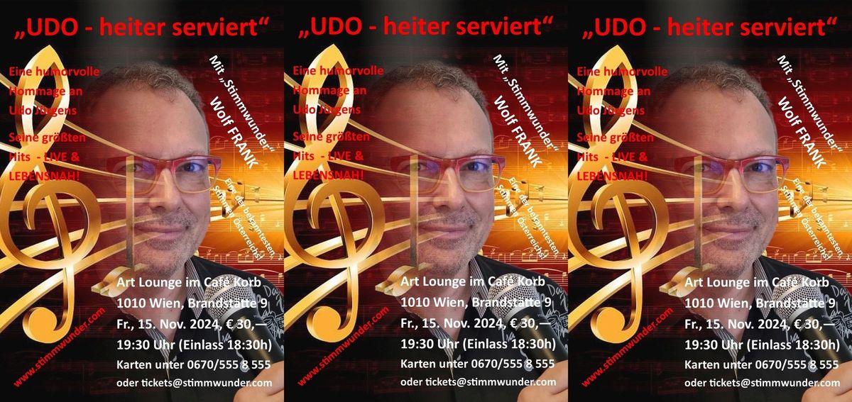 \u201eUDO - heiter serviert\u201c von und mit "Stimmwunder" Wolf FRANK