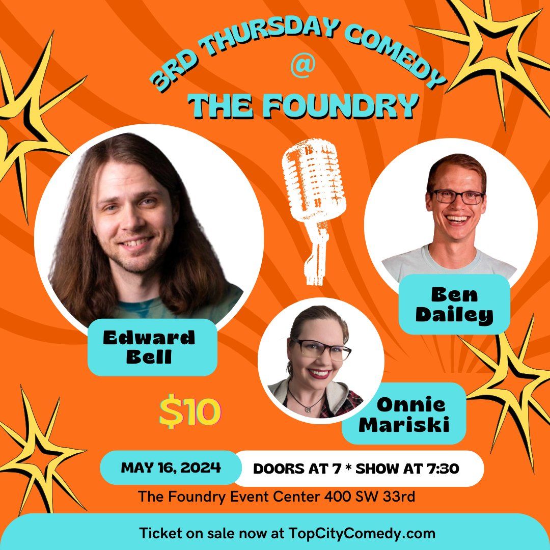 3rd Thursday Comedy @ The Foundry