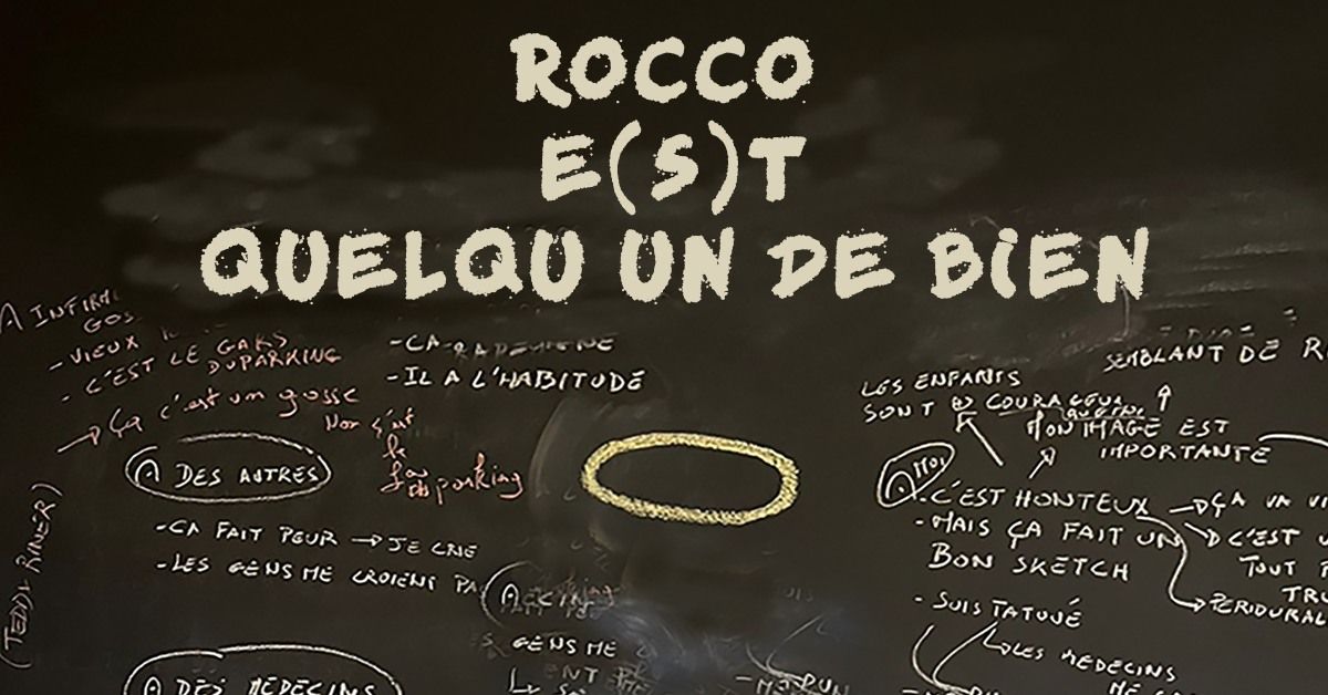 Rocco e(s)t quelqu'un de bien