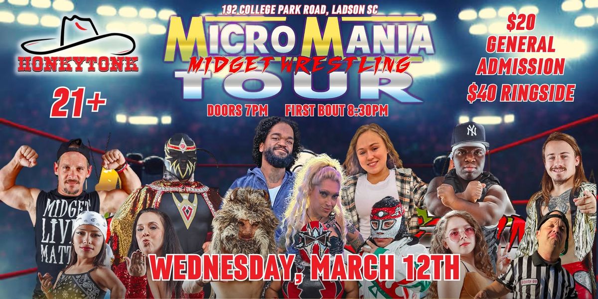 MicroMania Midget Wrestling Tour at Honkytonk