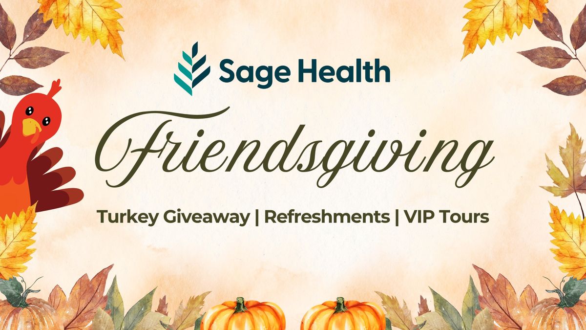 Friendsgiving at Sage Health North Little Rock