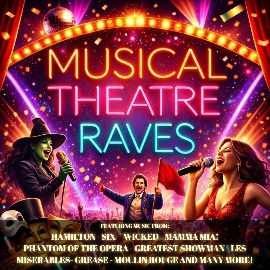 Musical Theatre Raves: Glasgow \ud83c\udfad