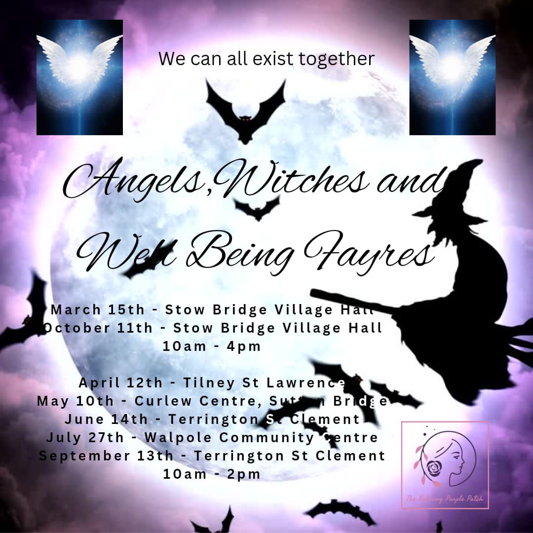 Angels, Witches and Well Being Fayre Sutton Bridge