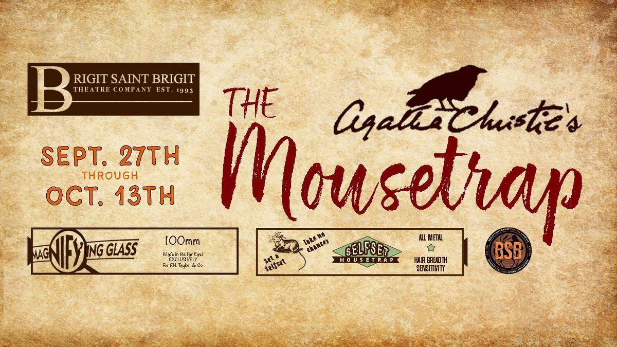 BSB presents THE MOUSETRAP by Agatha Christie