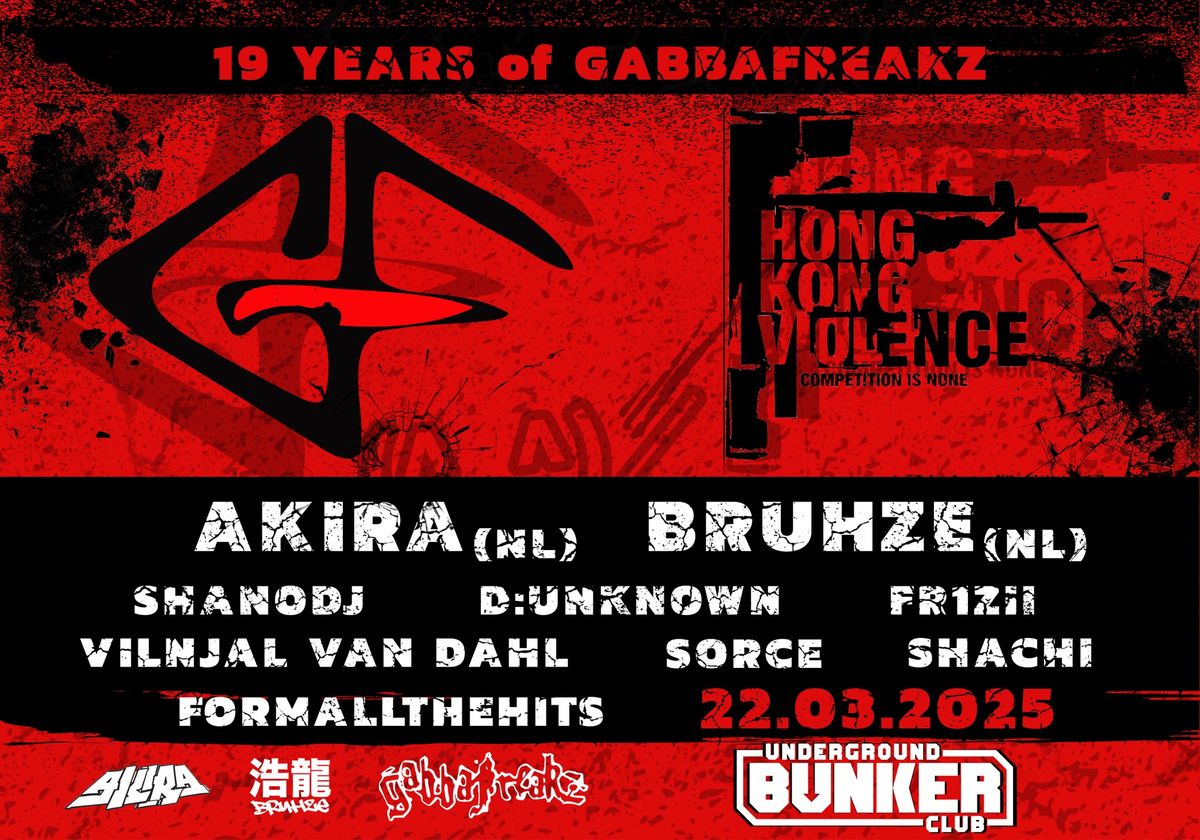 19 Years of Gabbafreakz with Akira and Bruhze