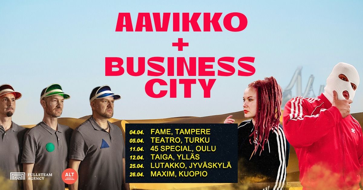 45 live: Business City + Aavikko