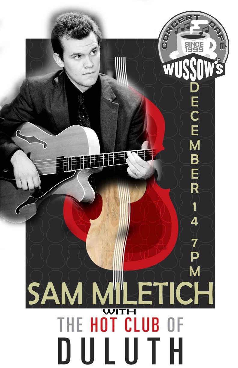 Sam Miltich with the Hot Club of Duluth