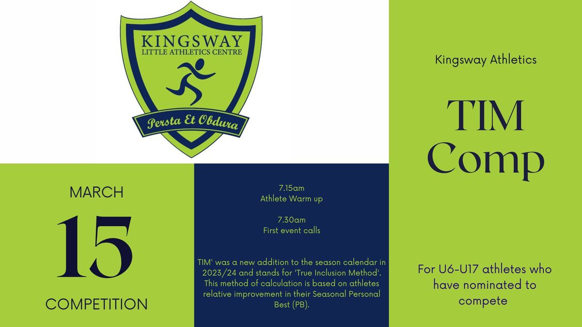 Kingsway TIM Competition