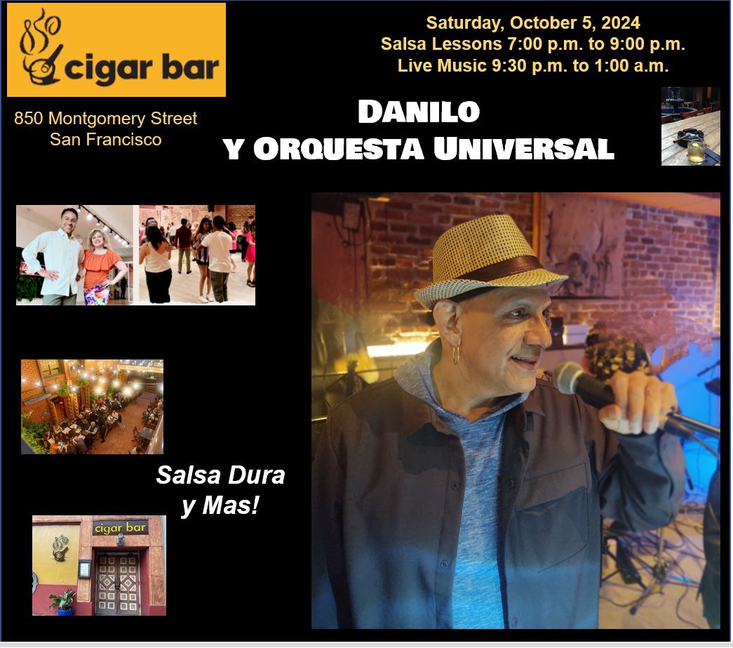 Danilo y Orquesta Universal at Cigar Bar