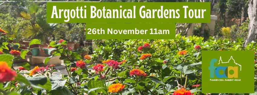 Argotti Botanical Garden Tour