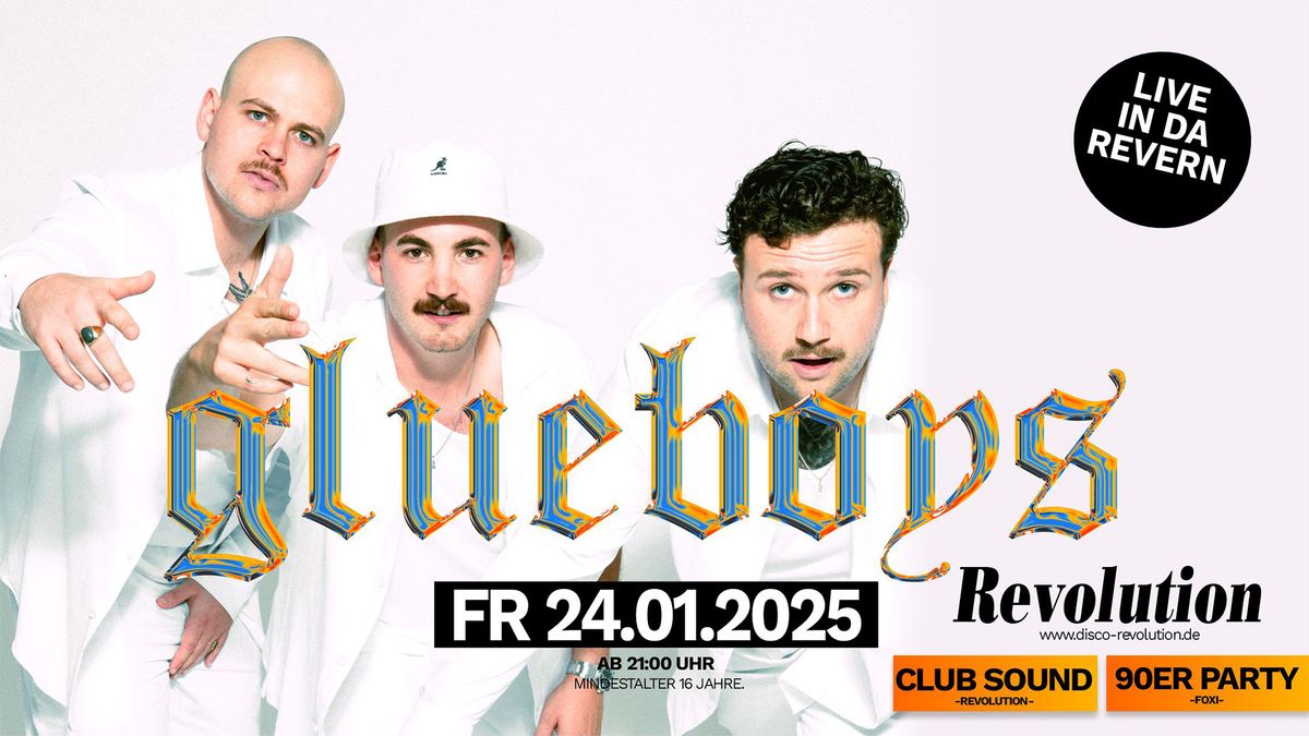 GLUEBOYS live im REVOLUTION!