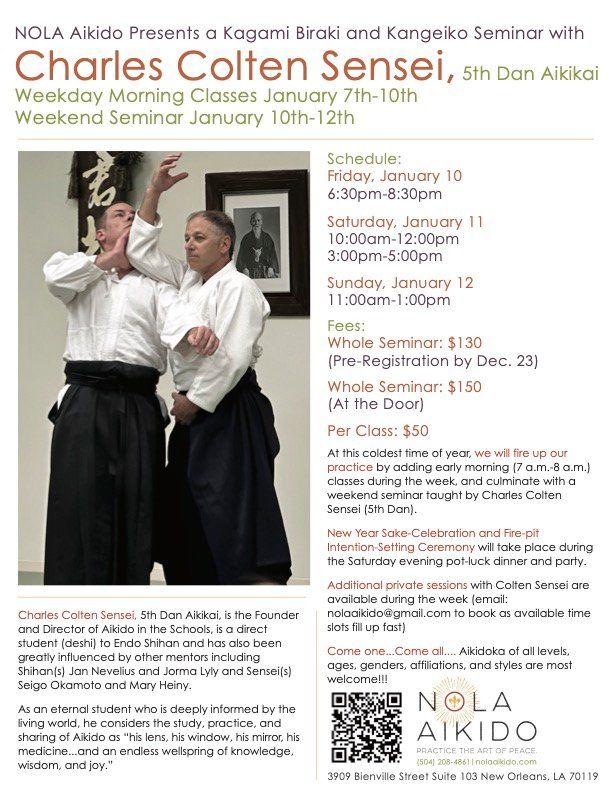 NOLA Aikido\u2019s Annual Kagami Biraki and Kangeiko Seminar with Charles Colten Sensei