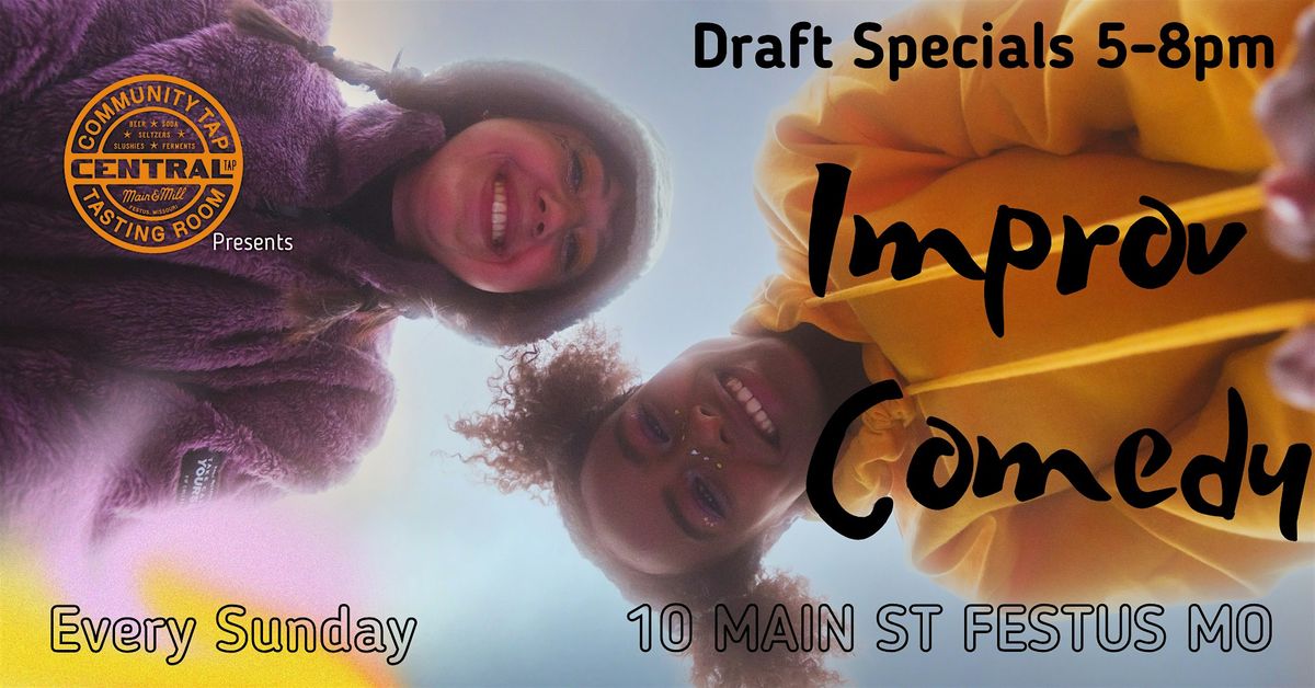 Central Comedy Presents: Improv Comedy at Central Tap