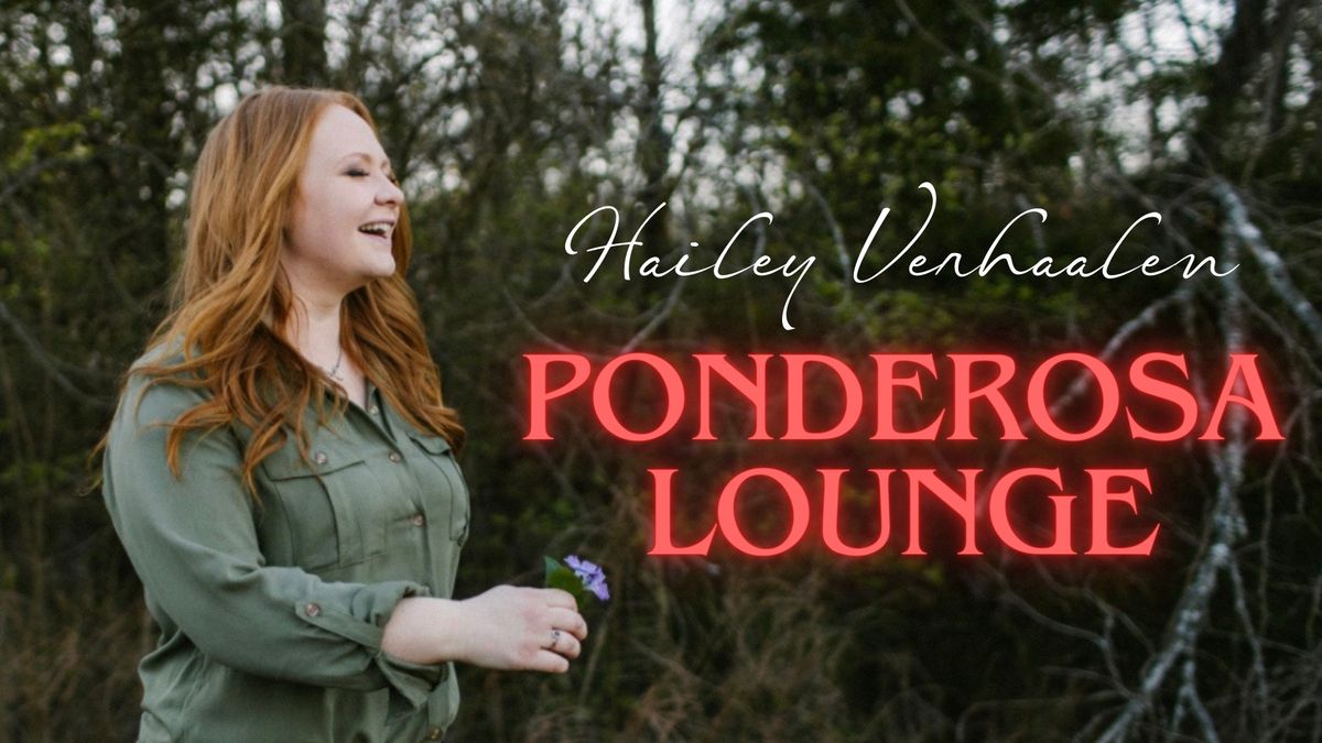 Hailey Verhaalen Returns Home to Ponderosa Lounge