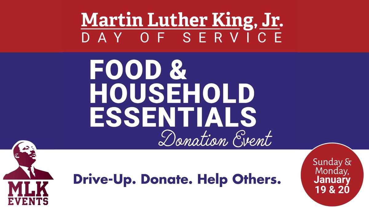 MLK Day of Service Community Food & Household Essentials Drive