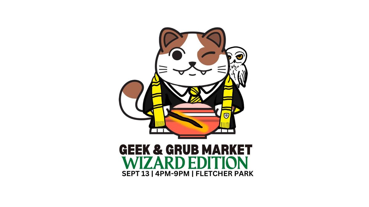 Geek and Grub Market (Wizard Edition)