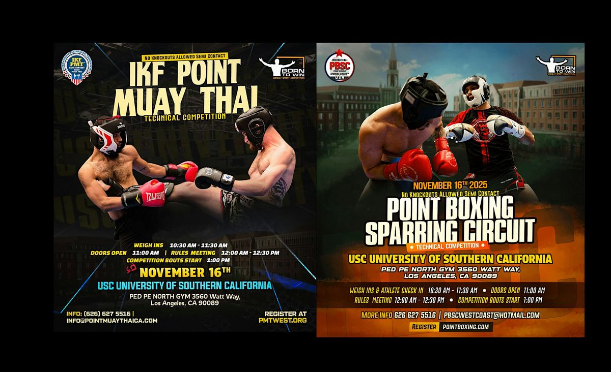 IKF POINT MUAY THAI AND PBSC POINT BOXING - USC, Los Angeles