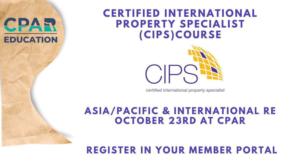 CIPS: Asia\/Pacific and International Real Estate 7CE