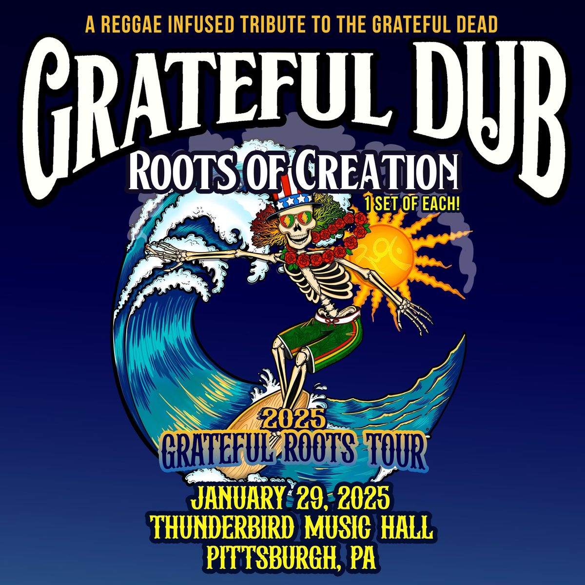 GRATEFUL DUB: a Reggae-infused tribute to the GRATEFUL DEAD