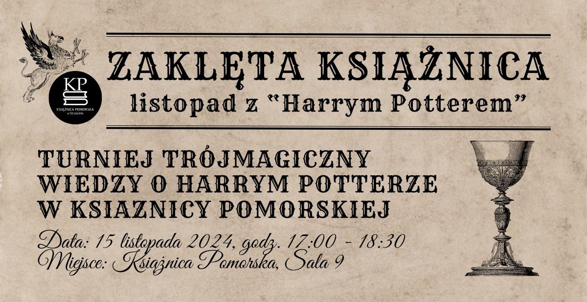 Turniej Tr\u00f3jmagiczny wiedzy o Harrym Potterze w Ksi\u0105\u017cnicy Pomorskiej