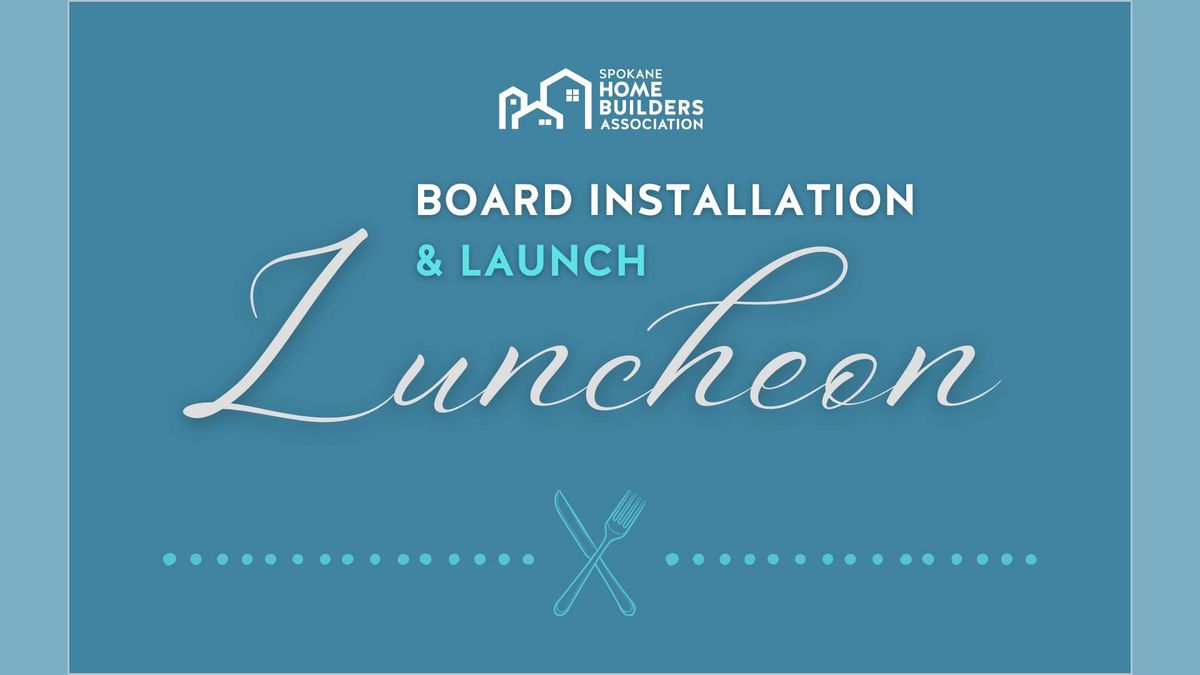 Board Installation & Launch Luncheon