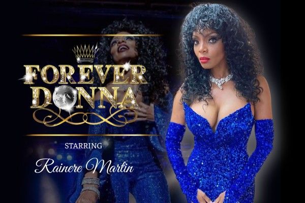 Forever Donna - Donna Summer Ttribute