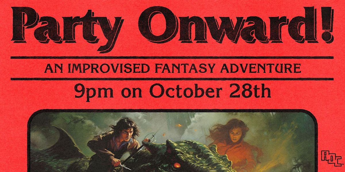 Party Onward: a D&D improv show