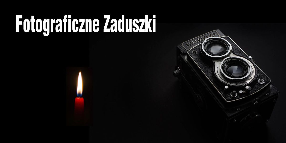 Fotograficzne Zaduszki