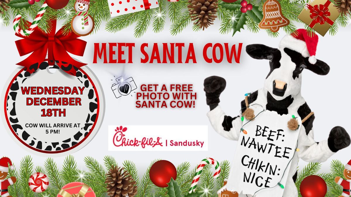 Santa Cow at Chick-fil-A Sandusky