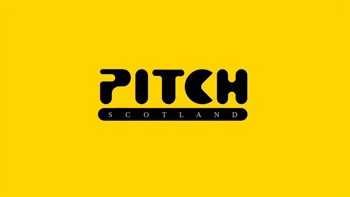 PITCH Scotland 2026 - Conference & Showcase