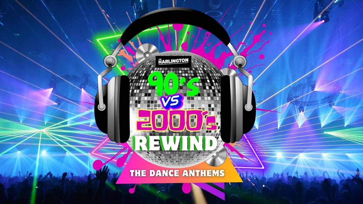 90's vs 2000's Rewind: The Dance Anthems