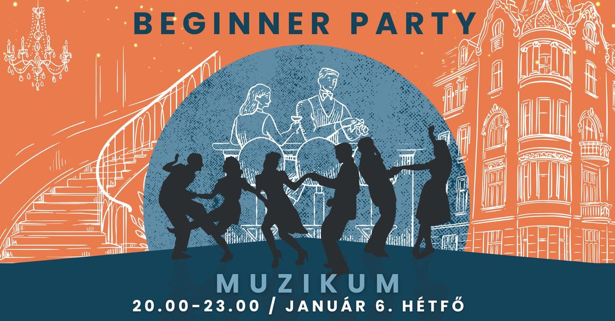 Beginner Party