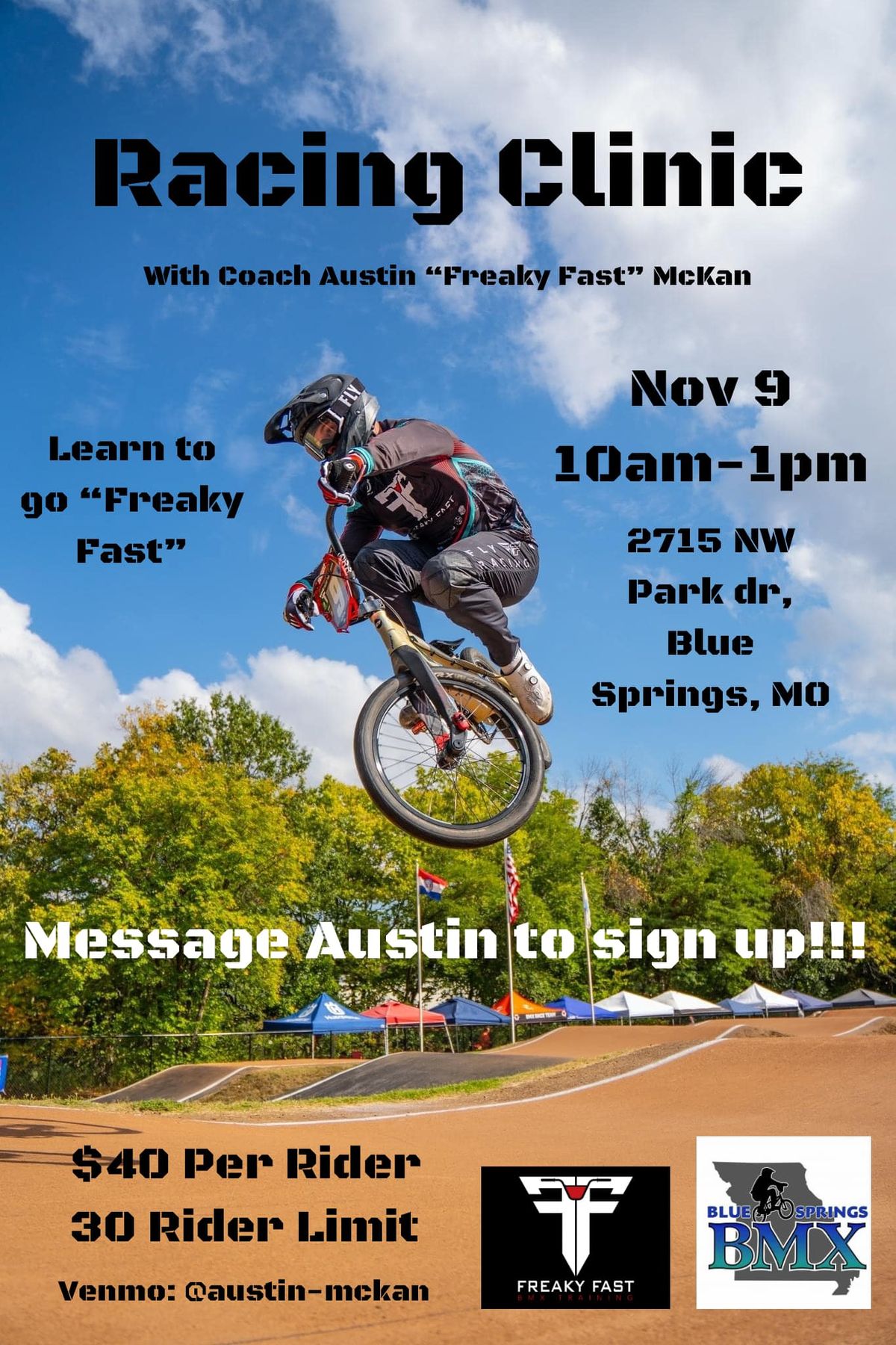 Clinic with Austin "Freaky Fast" McKan