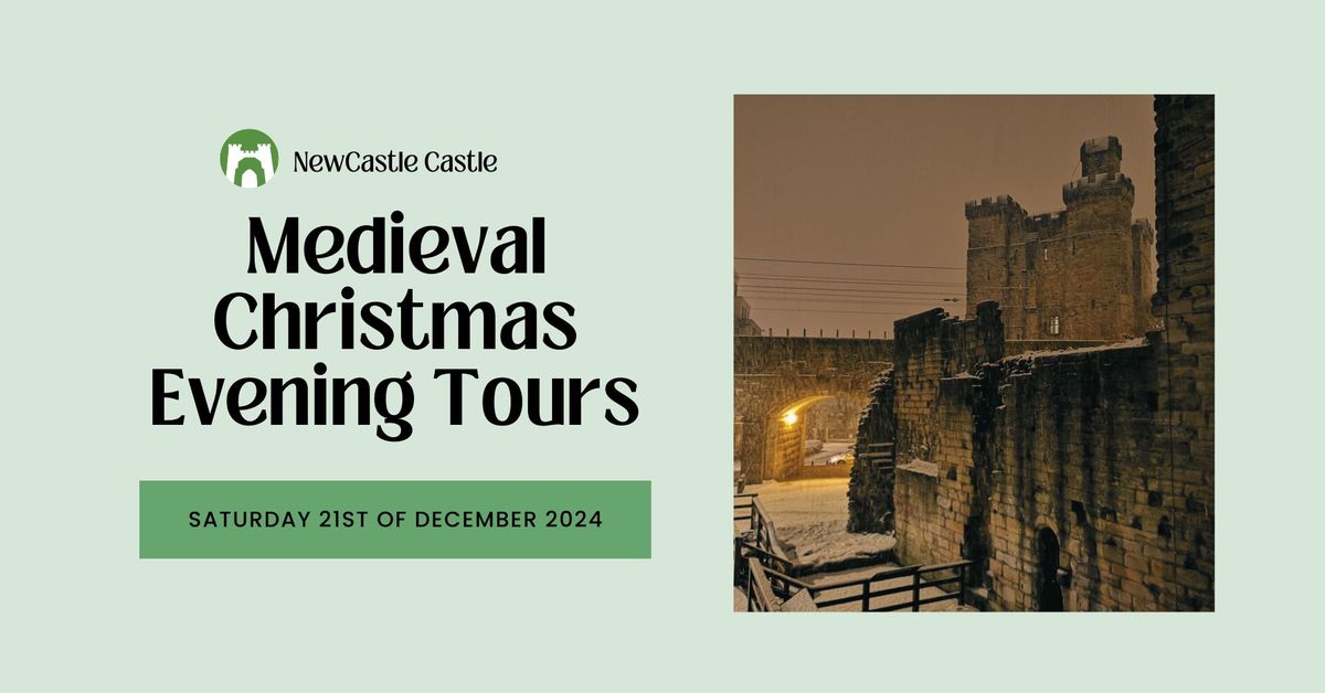 Tour - Medieval Christmas Evening Tours