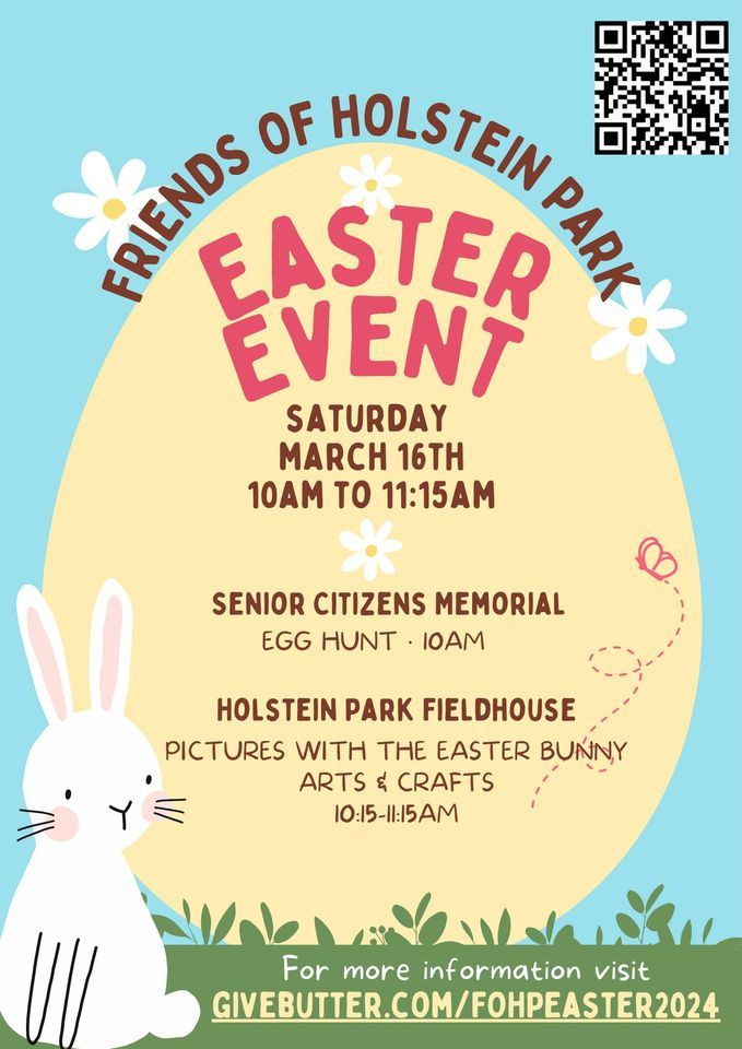 Friends of Holstein Park Easter Event 