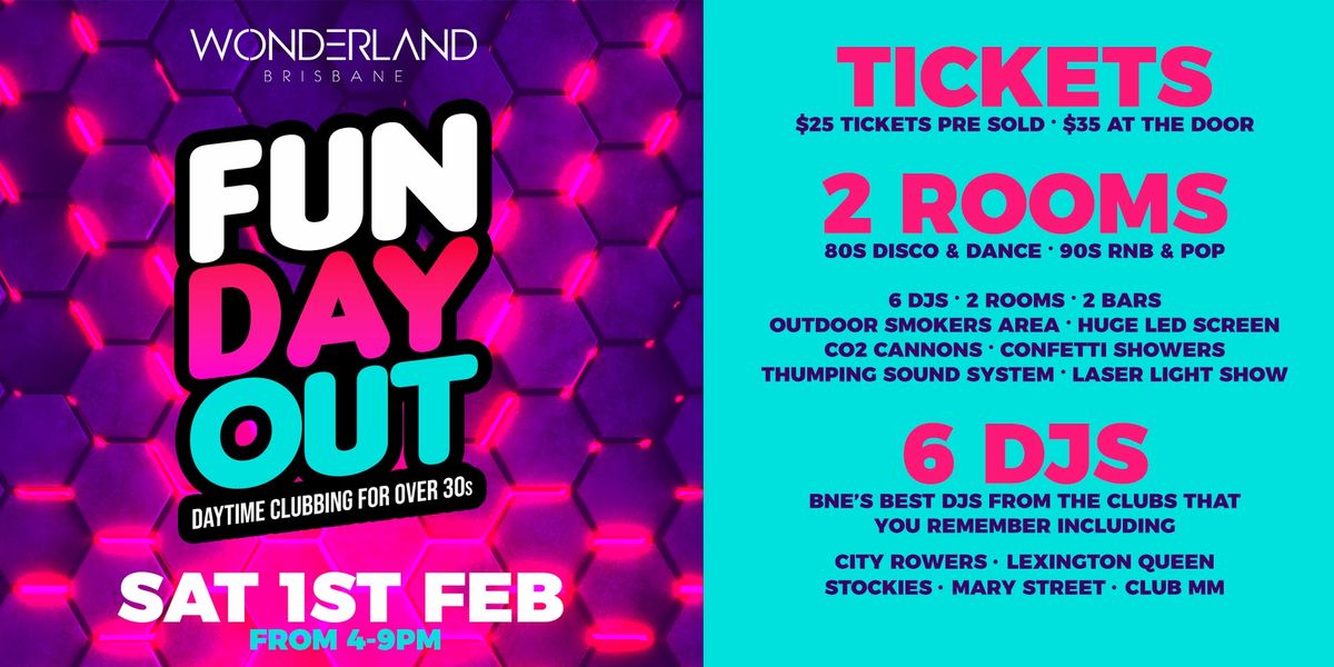 BNE'S BIGGEST OVER 30s DAYTIME CLUBBING EVENT