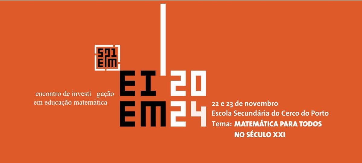 EIEM2024 - Matem\u00e1tica para todos no s\u00e9culo XXI