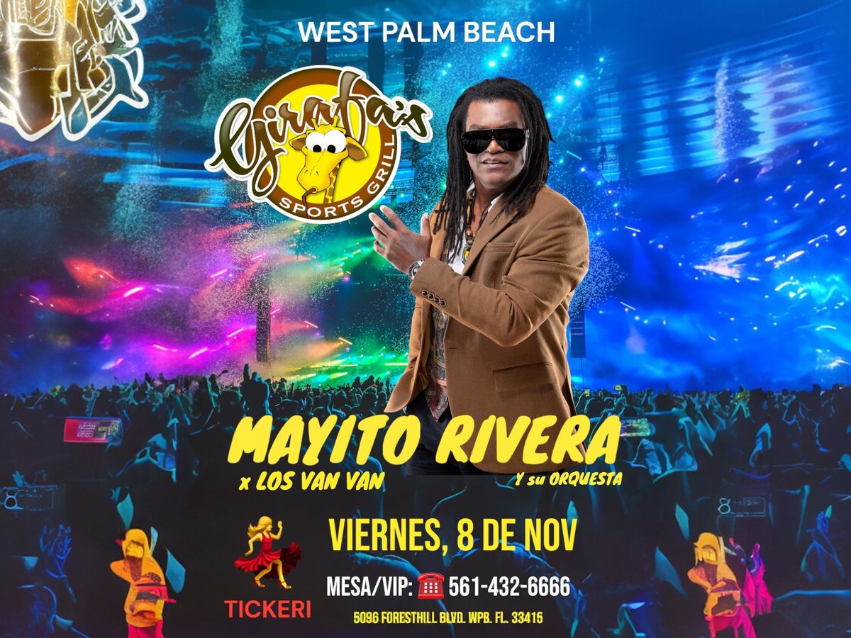 MAYITO RIVERA(x LOS VAN VAN) y ORQUESTA en WEST PALM BEACH 