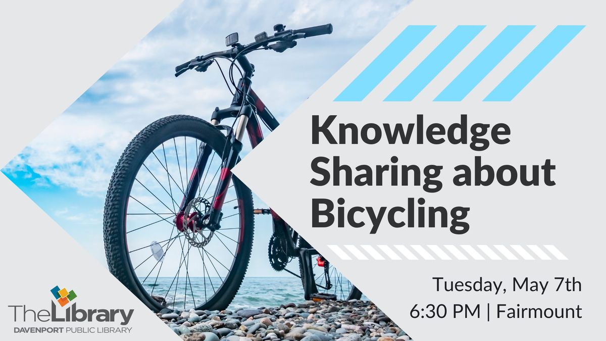 Knowledge Sharing about Bicycling